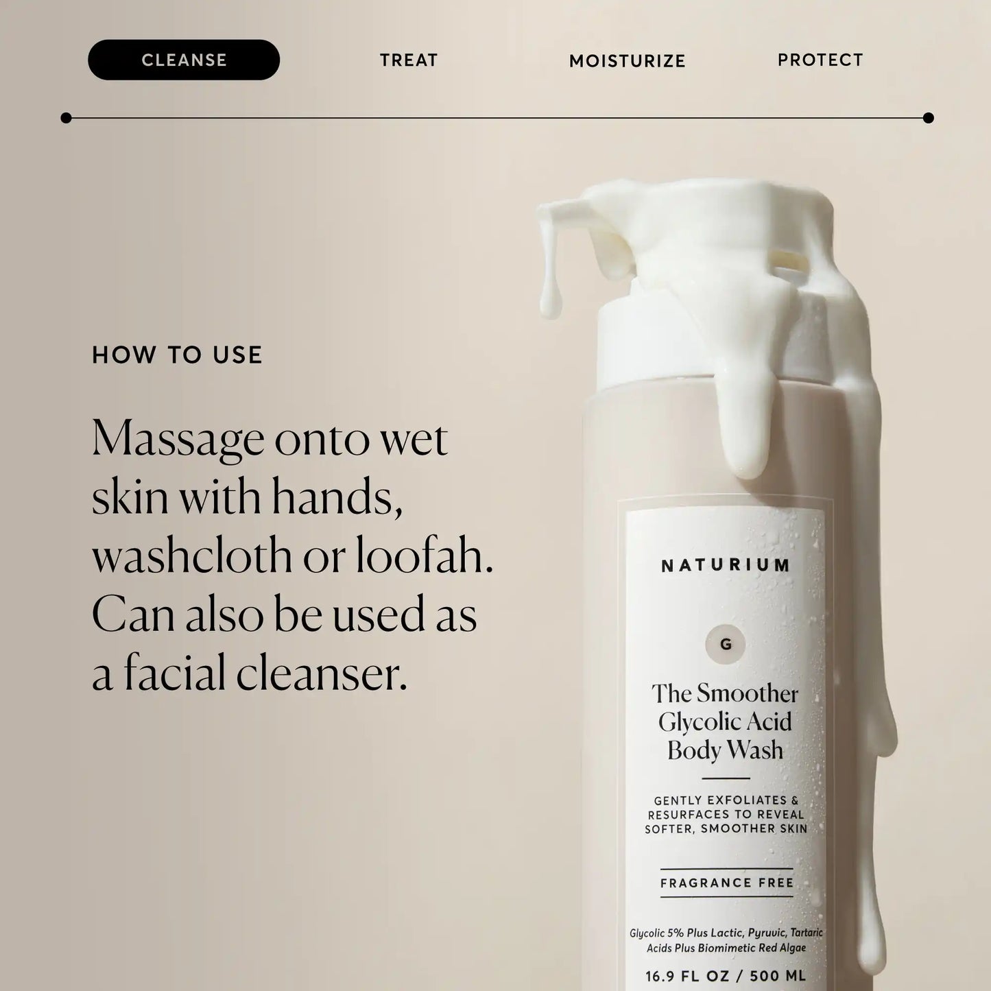 the-smoother-glycolic-acid-exfoliating-body-wash-t1 NATR-40002-Alt-Image-The-Smoother-Glycolic-Acid-Body-Wash-04.webp