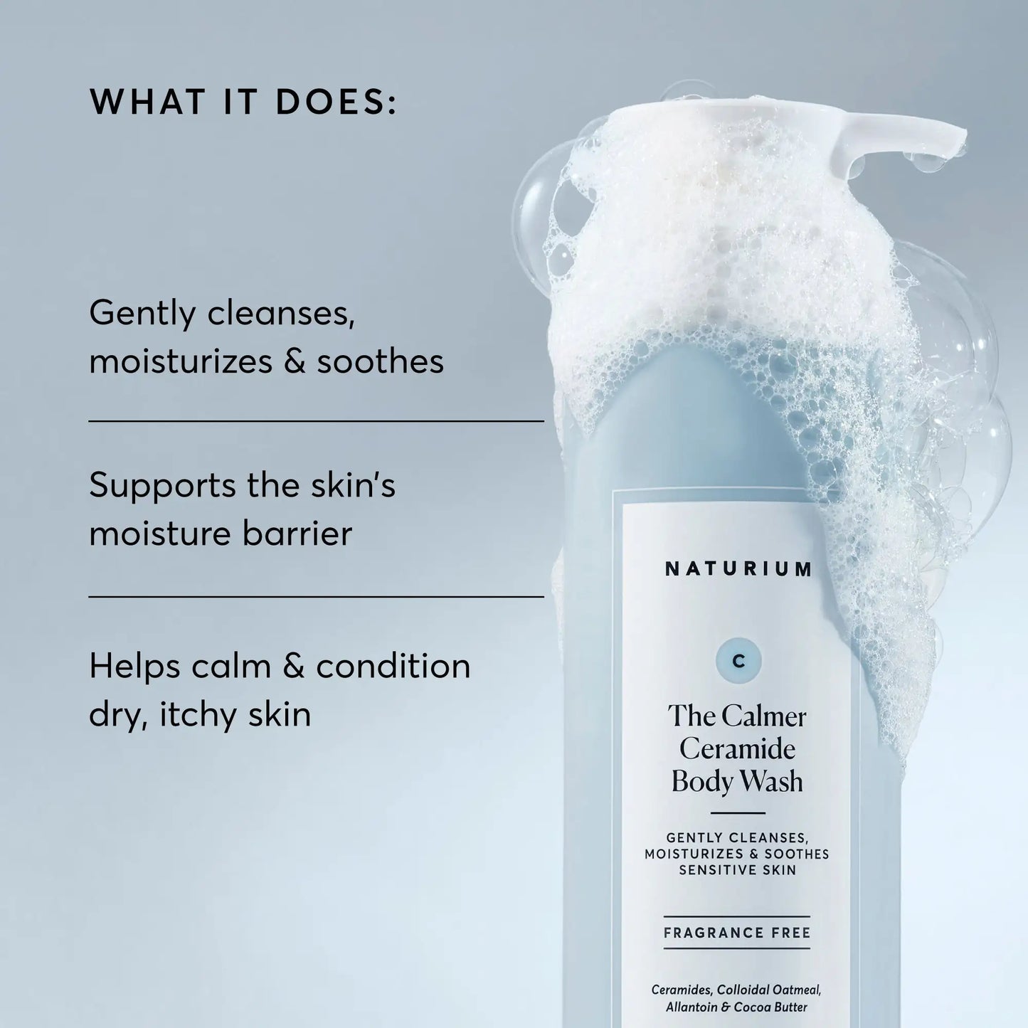 the-calmer-ceramide-body-wash-h7 NATR-40025-Alt-Image-The-Calmer-Ceramide-Body-Wash-02.webp